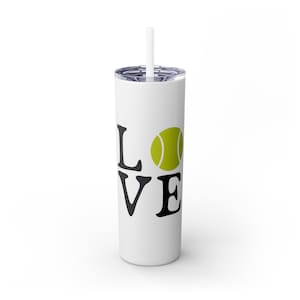 Tennis Tumbler Tennis Water Bottle Tennis Gift Idea Tennis Love Skinny Tumbler with Straw, 20oz Tennis Love Tumbler Gift Idea For Tennis