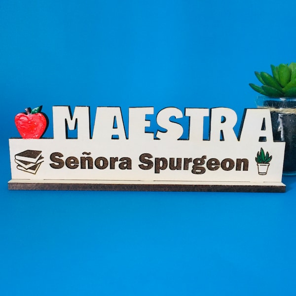 Maestra Maestro Spanish Teacher Gift for Her Maestra Name Sign Teacher Gift for Him Spanish Teacher Desk Plaque Spanish Classroom Decor