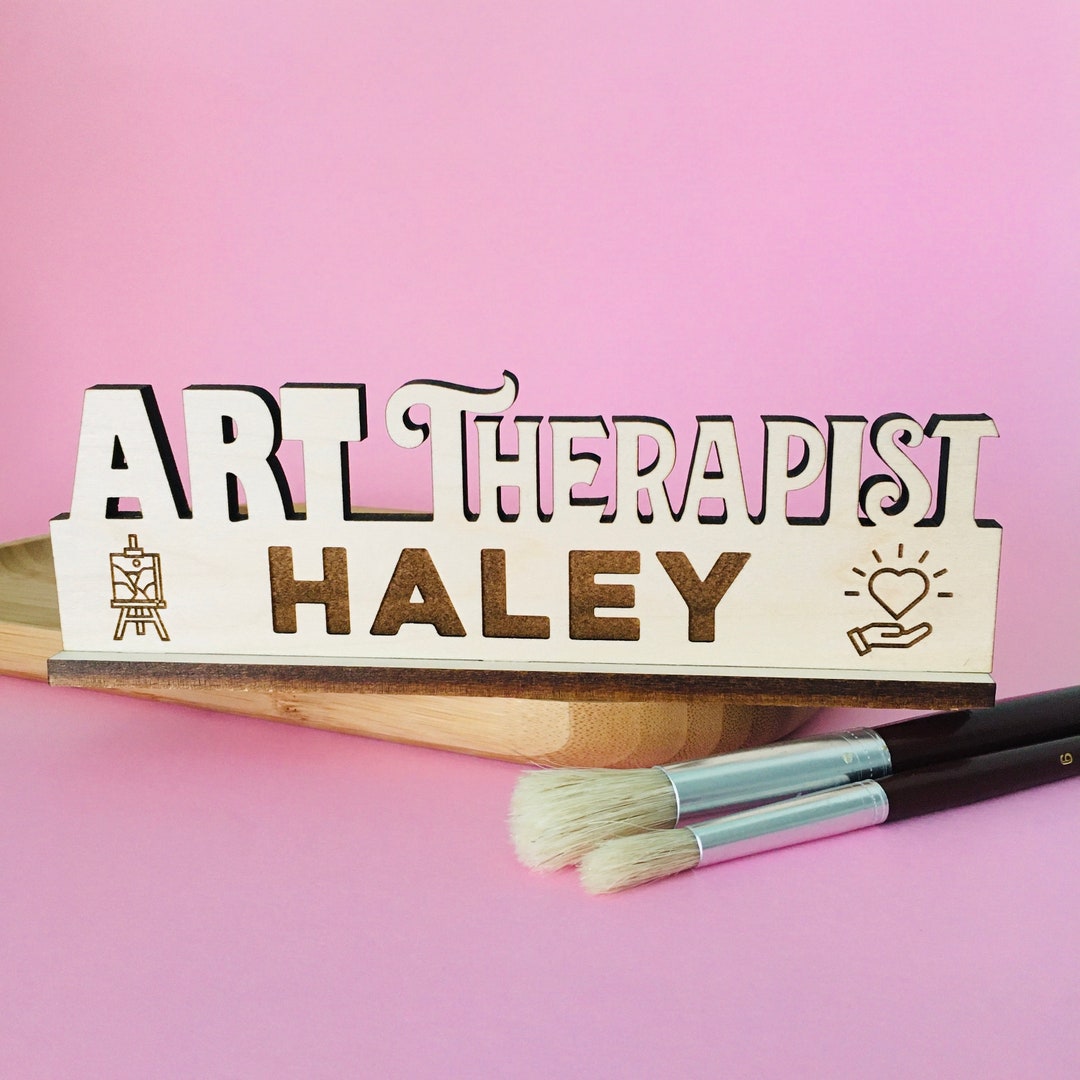 Art Therapist Name Sign Art Therapist Desk Sign Art Therapist Gift for ...