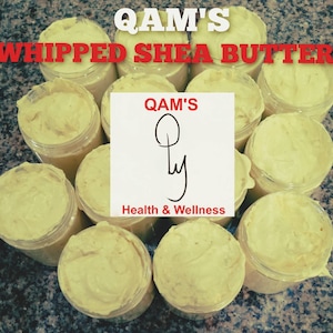 QAM&#39;S Homemade Fluffy Whipped Shea Butter moisturize and heals dry skin with natural ingedients.