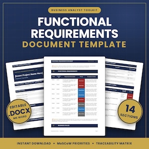 May include: A digital document template titled Business Analyst Toolkit Functional Requirements Document Template. It features three pages with tables, MoSCoW priority color-coded cells, and text fields. Includes badges for Editable DOCX MS Word and 14 Sections.
