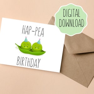 Carte d'anniversaire Happ-pea | Carte Joyeux Anniversaire | Carte d'anniversaire imprimable | Carte d'anniversaire| Carte 7x5 pouces | Téléchargement numérique| Carte pliable