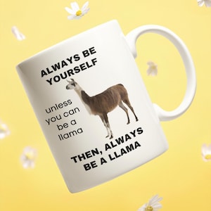 Hilarious Llama Lover Coffee Mug:  11 oz Ceramic Two-tone, Silly Gift