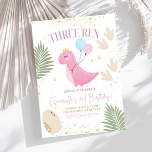 May include: A pink dinosaur with a crown and balloons, a gold egg, and green palm leaves on a white background with gold glitter. The text reads "Three Rex" and "Join us to celebrate Esmeralda's 3rd Birthday!"