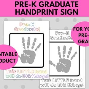 Pre-k Graduate Handprint Sign Printable Keepsake Printable | Etsy