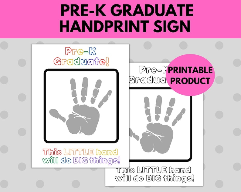 Pre-k Graduate Handprint Sign Printable | Keepsake Printable - Etsy
