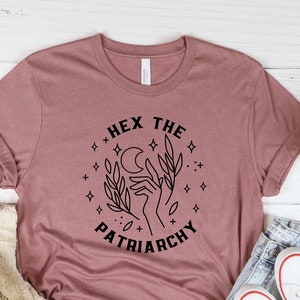 Hex The Patriarchy Shirt, Smash The Patriarchy Tee, Womens Rights Halloween Pro Choice Roe V Wade, Feminist Witch Shirt, Feminist Halloween image 2