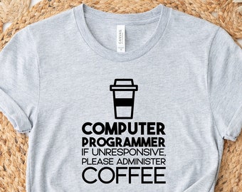 Funny Computer Programmer Shirt, Computer And Coffee Lover, Software Engineer, Computer Shirt, Coder Man Shirt, Programming Shirt