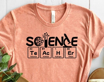 Science Teacher Shirt, Funny Science Teacher Gift Shirt, Science T shirt, Scientist Tee, First Day Of School T-shirt, Back To School