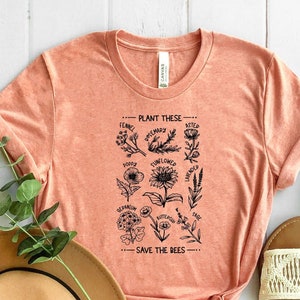 Aesthetic Plant These Save The Bees Shirt, Bee Shirt, Sunflower Shirt, Honey Bee Shirt, Save The Bees Shirt, Bee Quotes T-shirt, Bee Tee