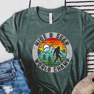 Hide and Seek Shirt, Sasquatch Shirt, Bigfoot Shirt, Yeti Shirt, Funny Camping Shirt, Funny Hikers Shirt, Outdoor Shirt, Campers Shirt