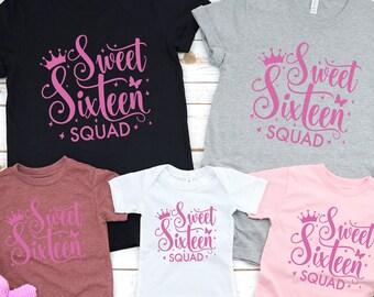Sweet Sixteen Squad Shirt, Sweet Sixteen Birthday Party T shirt, 16 Birthday Girl Tshirt, Sixteen Birthday Gift, Birthday Tee, Sixteen Shirt