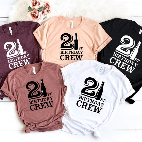 21st Birthday Crew Shirts, 21st Birthday Party Tshirts, 21st Birthday Shirt, 21st Birthday Gift, 21 years old shirt, 21st Birthday Tshirt