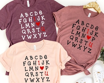 Alphabet Shirt For Teachers, ABC I Love You Shirt, Alphabet Shirt, Kingergarten Teacher Shirt, Alphabet Kids Shirts For Women, ABC Shirt