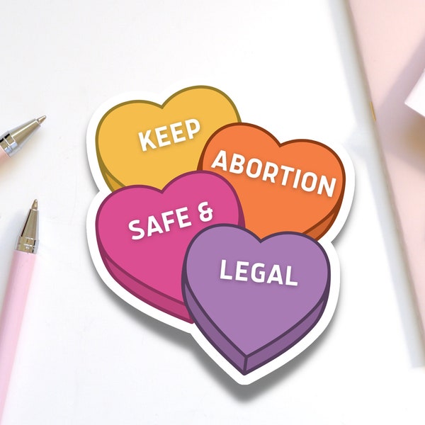 Keep Abortion Safe and Legal Sticker for Laptop | Cute Pro-Choice Conversation Hearts Decal for Phone Case | Support Reproductive Rights