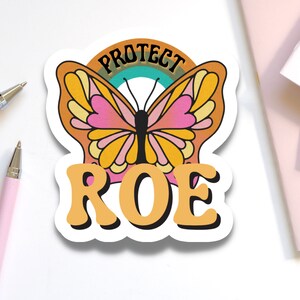 Proteger la pegatina de Roe para apoyar los derechos al aborto / Calcomanía estética retro de los años 70 Butterfly Roe V Wade para feministas / Pegatina Pro Choice