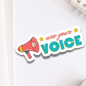 Usa la tua voce adesivo in vinile per incoraggiare il voto/adesivo per il voto elettorale per sostenere i candidati politici/più giovani alle urne