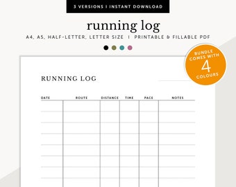May include: Printable running log with columns for date, route, distance, time, pace, and notes. The log is available in four colors.