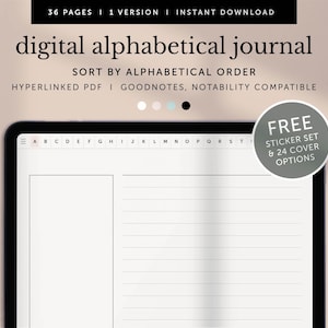 Könnte beinhalten: Ein digitales alphabetisches Journal auf einem Tablet. Der Bildschirm zeigt linierte Seiten und einen alphabetischen Index. Der Text oben lautet "36 SEITEN | 1 VERSION | SOFORT-DOWNLOAD" und "digitales alphabetisches Journal". Ein kostenloses Sticker-Set und 24 Cover-Optionen sind enthalten.
