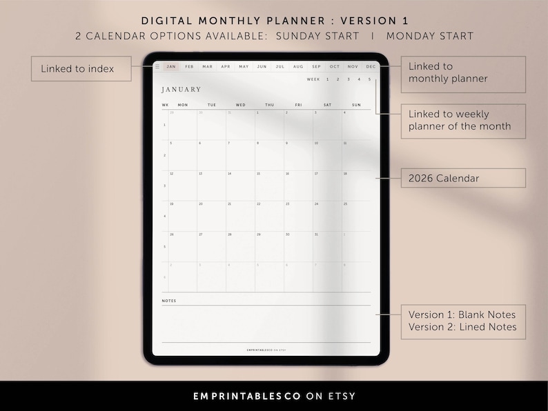 May include: A digital monthly planner for 2026 with a January calendar displayed. The planner has two versions: one with blank notes and one with lined notes. The planner is available in two formats: Sunday start and Monday start.