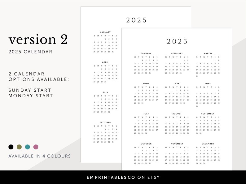 Pode incluir: Calend&aacute;rio imprim&iacute;vel 2025 em preto e branco com op&ccedil;&otilde;es para come&ccedil;ar no domingo ou na segunda-feira. O calend&aacute;rio est&aacute; dispon&iacute;vel em quatro cores.