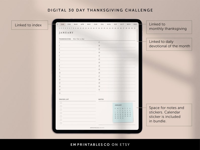 May include: A digital printable 30-day Thanksgiving challenge planner with a calendar, prayer list, and notes section. The planner is designed for January and includes a linked index, monthly thanksgiving, and daily devotional of the month.