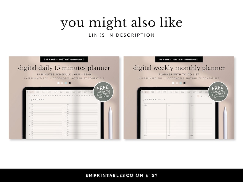 May include: Two digital planner designs on a tablet screen. The first is a daily planner with a 15-minute schedule. The second is a weekly monthly planner with a to-do list. Both planners are hyperlinked and compatible with Goodnotes and Notability. Free sticker sets and cover options are included.