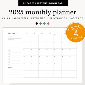 May include: A printable 2025 monthly planner showing January. The planner is in black and white and has sections for priorities, to do, and notes. The planner is available in four colours.