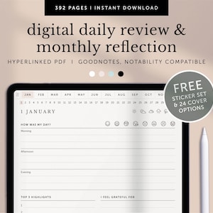 May include: A digital daily review and monthly reflection planner displayed on a tablet screen. The planner features a calendar, daily mood tracker, and space for journaling. The text "FREE STICKER SET & 24 COVER OPTIONS" is shown in a circle on the right side of the image.