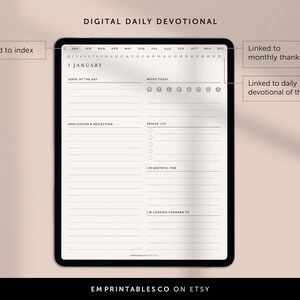 May include: A digital daily devotional planner with a calendar, mood tracker, prayer list, gratitude log, and space for reflection. The planner is designed for use on a tablet or computer.