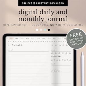 May include: A digital daily and monthly journal on a tablet screen. The journal has a calendar view for the year, a daily log with sections for mood, water intake, sleep, and affirmations. The text on the screen reads "1 JANUARY". The image also includes a free sticker set and 24 cover options.