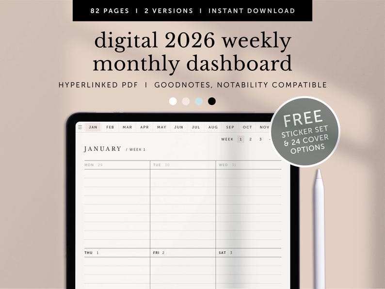 May include: A digital weekly and monthly dashboard planner for 2026 on a tablet screen. The planner is open to January, week 1. The planner is compatible with Goodnotes and Notability. A free sticker set and 24 cover options are included.