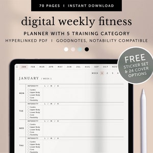 May include: A digital weekly fitness planner on a tablet screen. The planner has a calendar with months from January to November, and a weekly view with days of the week, intensity levels, and workout categories. The planner is compatible with Goodnotes and Notability apps. A free sticker set and 24 cover options are included.