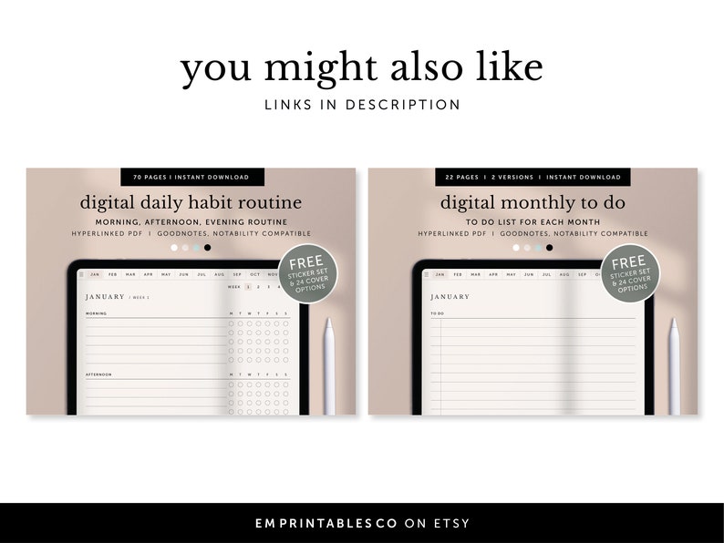 May include: Digital habit routine and to-do list templates for digital planners. The templates include a daily habit routine and a monthly to-do list. The templates are compatible with GoodNotes and Notability. The image includes the text "you might also like" and "links in description."