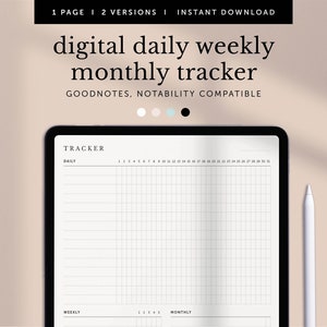 May include: A digital daily, weekly, and monthly tracker displayed on a tablet screen. The tracker is compatible with Goodnotes and Notability apps. The tracker features a grid layout with numbered days of the month.