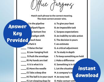 May include: A printable office jargon game with a matching exercise. The game includes phrases like "in the pipeline" and "low-hanging fruit" with corresponding definitions. The words "Answer Key Provided" and "instant download" are also visible.