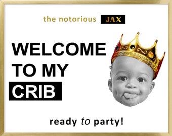 Biggie smalls party custom poster digital Boys nursery print Boys playroom decor Welcome to my crib Notorious big one birthday