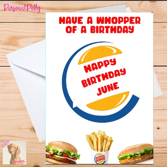 Personalised Burger King Birthday Card Fries Burgers Etsy