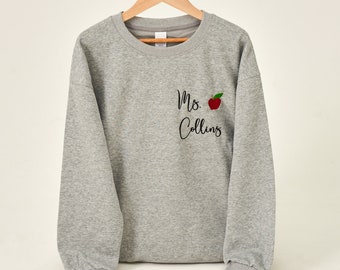 Personalisiertes Lehrer-Sweatshirt | Lehrer-Name und Apfel-Sweatshirt | Benutzerdefinierte Frau Sweatshirt | Geschenk für Lehrer | Lehrer Geschenk | Geschenke