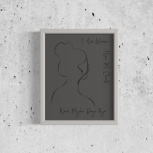 Wall Art - I Am Woman Hear Me Chant Nam Myoho Renge Kyo - Line Art Woman - Original Artwork - 4 Aspect Ratios - Grey Background
