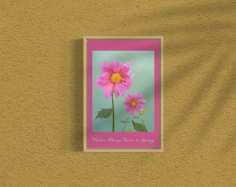 Winter Always Turns to Spring Gosho Card with Pink Dahlias  - Original Artwork - Daishonin - Nichiren Buddhism