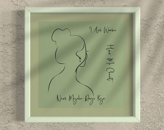 Sage Green Wall Art - Nichiren Buddhism - I Am Woman Hear Me Chant Nam Myoho Renge Kyo - Original Art - Female Line Art - 4 Aspect Ratios -