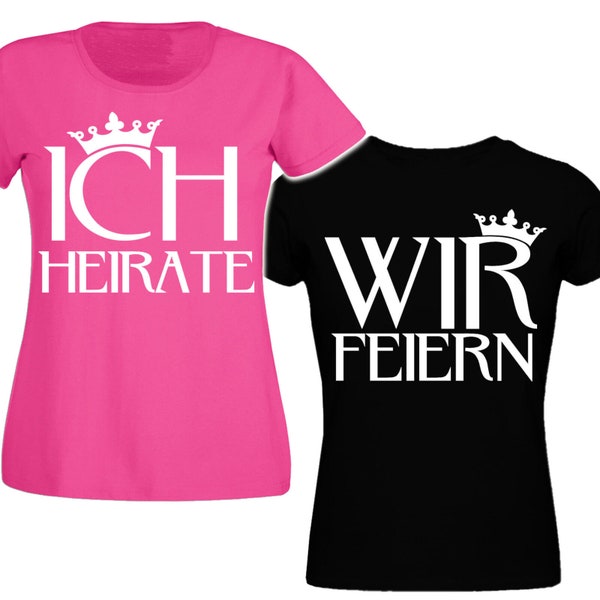 Junggesellinnenabschied T-Shirt Junggesellenabschied Security Braut Damen Bride JGA wir FEIERN Ich HEIRATE Hochzeit Party Trinken