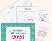 2026 Calendar with Positive Affirmations & Intention Setting. Printable PDF download with Cute Art. Mindful Planner for Calm Mental Health.