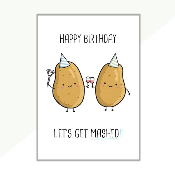 Potato Birthday Card | Drinking Birthday Card | Alcohol Birthday Card | Funny Birthday Card | Rude Birthday | Smashed | Mash