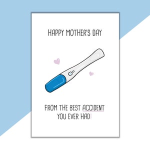 Tarjeta del Día de la Madre Feliz / Tarjeta del Día de la Madre Divertida / Tarjeta del Día de la Madre Ruda / Bebé Accidentado / Prueba de Embarazo