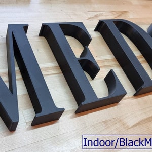 Totally Custom 3D Sign Letters. 1 Inch Thick, Any Font, Size or Color! Our 3D Sign Letters Make An Impact