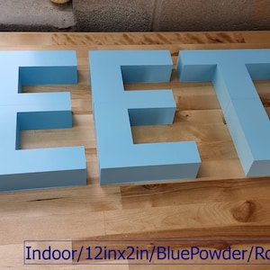 Totally Custom 2 Inch Thick 3D Sign Letters. Any Font, Size or Color! Indoor. Our 3D Sign Letters Make An Impact