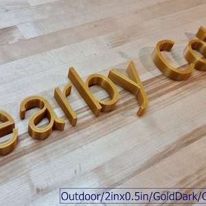 Totally Custom 3D Outdoor Sign Letters. 1/2 Inch Thick, Any Font, Size or Color! Our 3D Sign Letters Make An Impact - Outdoor Safe!