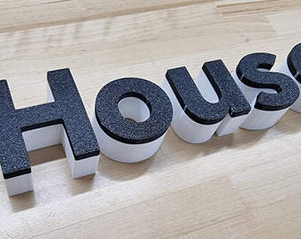 Totally Custom 2 Color 3D Outdoor Sign Letters. 1 Inch Thick, Any Font, Size or Color! Our 2 Color Outdoor 3D Sign Letters Make An Impact!
